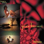 Piya Bavari - Pandit Ajay Pohankar Song Download